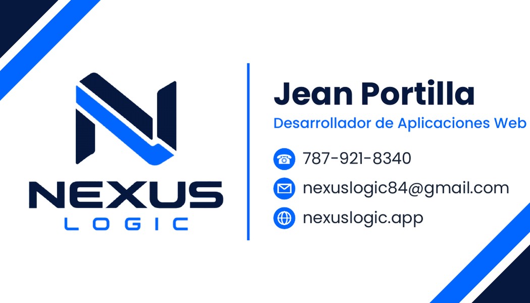 Jean Portilla, Desarrollador de Aplicaciones Web, NexusLogic. Tel. 787-921-8340, nexuslogic84@gmail.com, nexuslogic.app